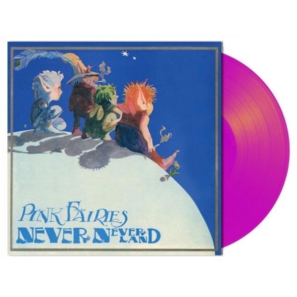 

Pink Fairies / Never Never Land (Coloured Vinyl)(LP)