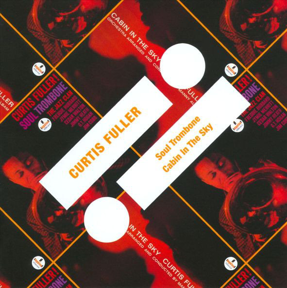 

Curtis Fuller - Soul Trombone / Cabin In The Sky (1 CD)