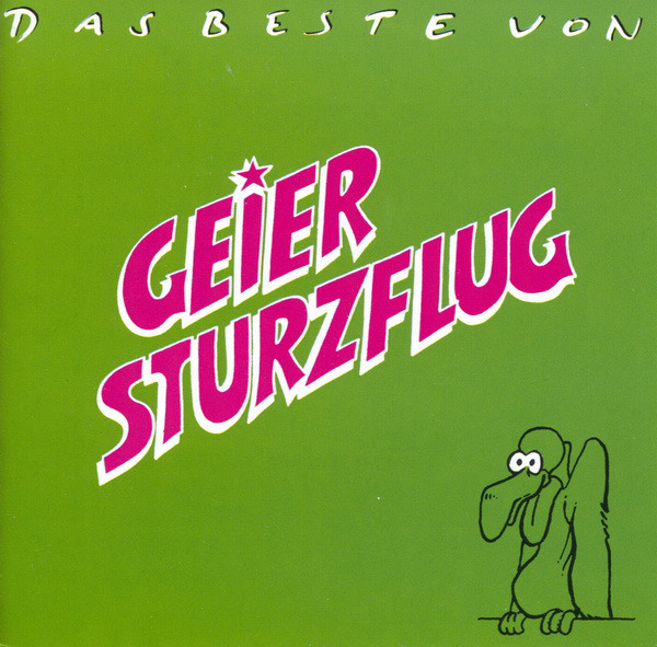 Geier Sturzflug - Das Beste von Geier Sturzflug (1 CD)
