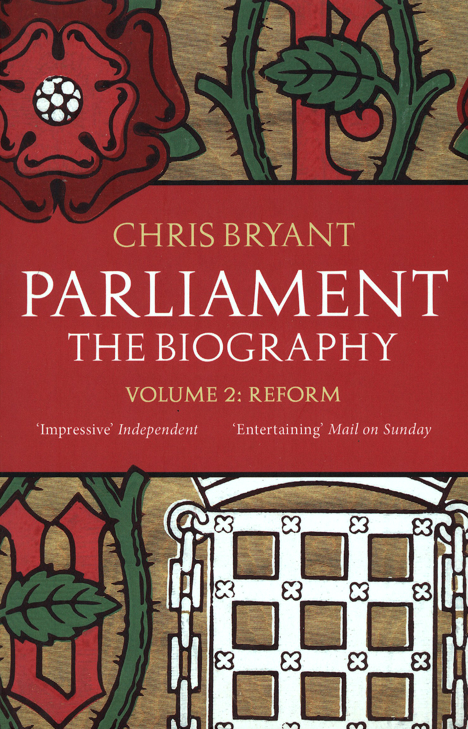 

Parliament: The Biography Volume II - Reform