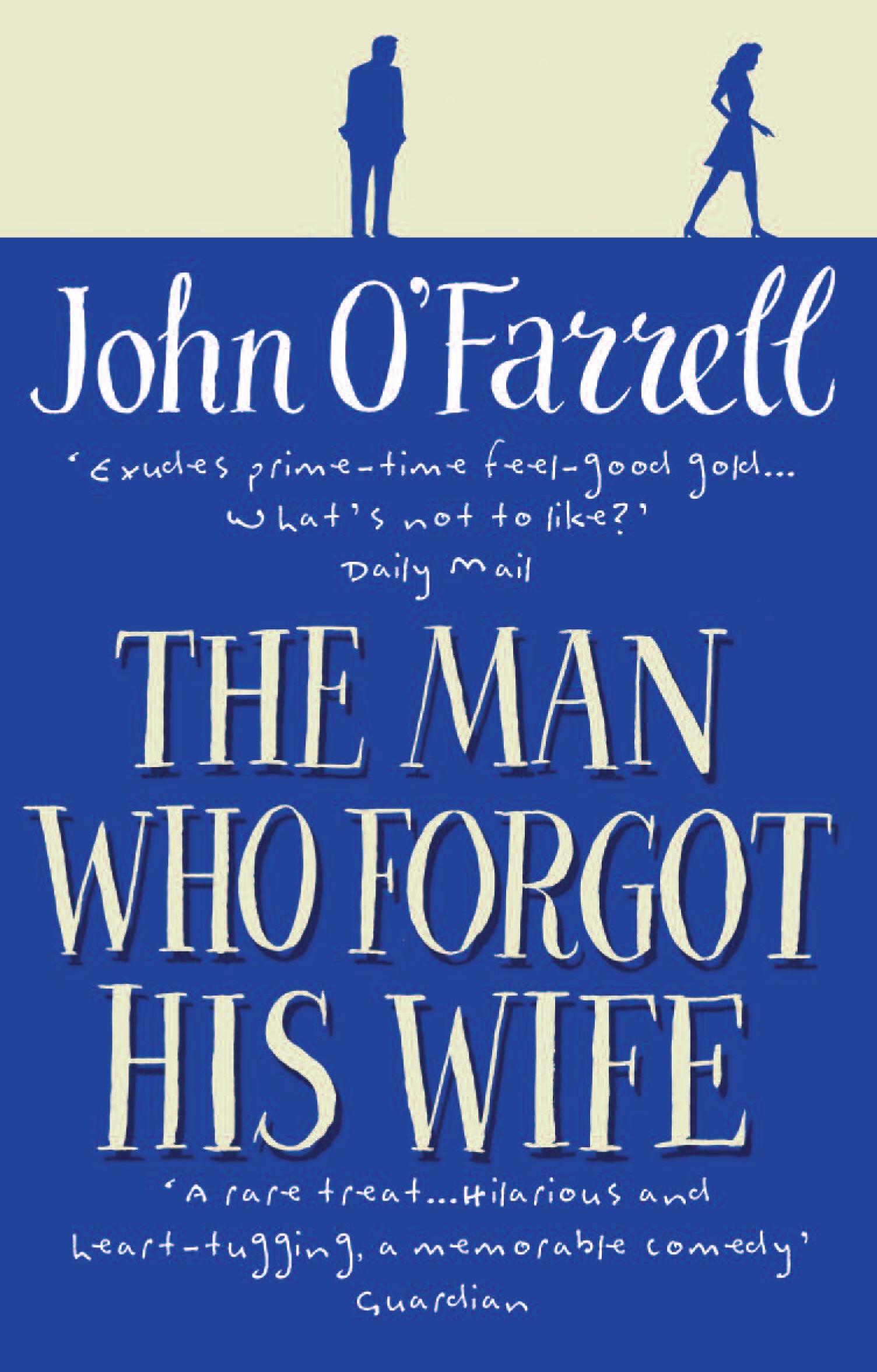 

The Man Who Forgot His Wife