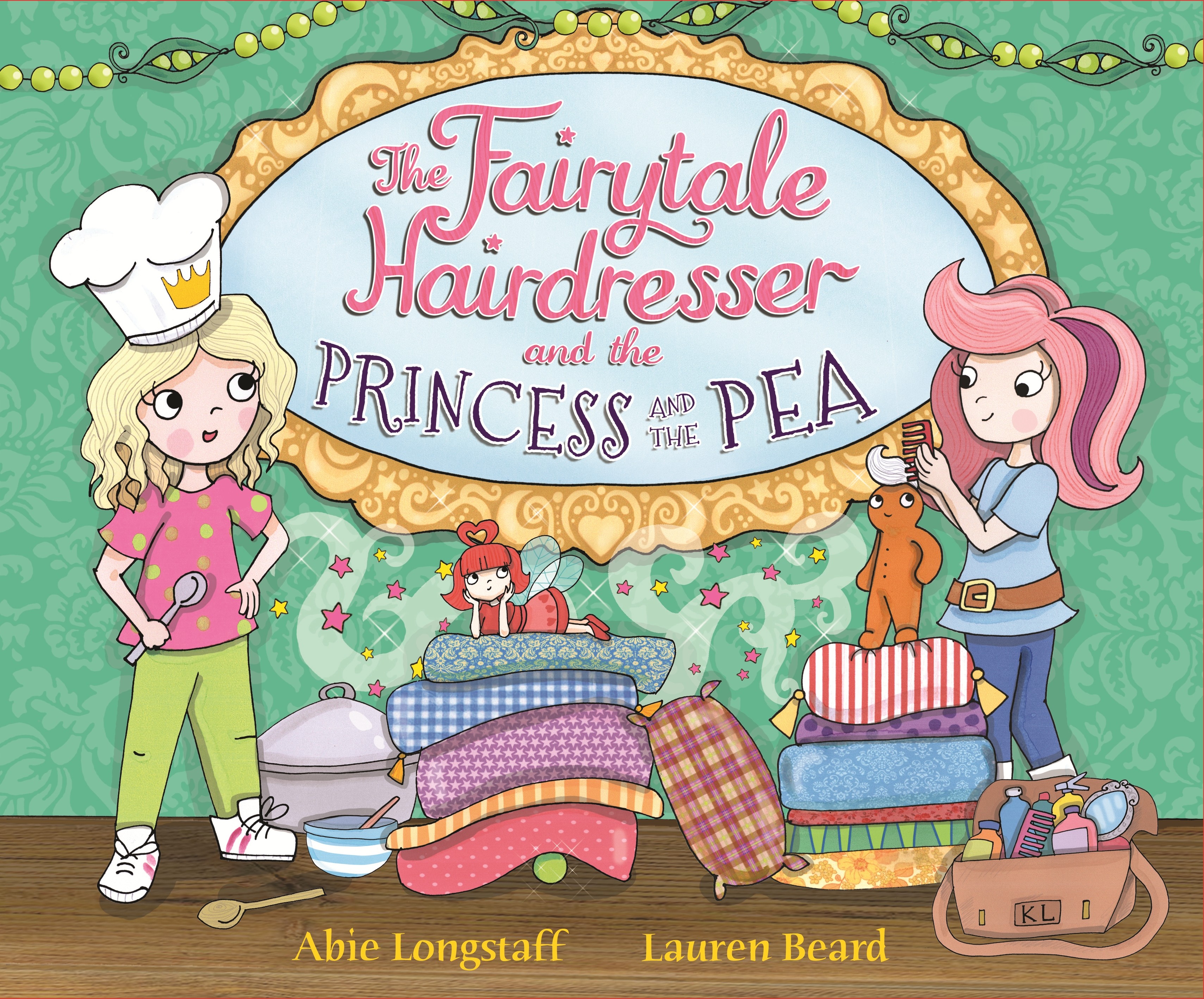 

The Fairytale Hairdresser and the Princess and the Pea