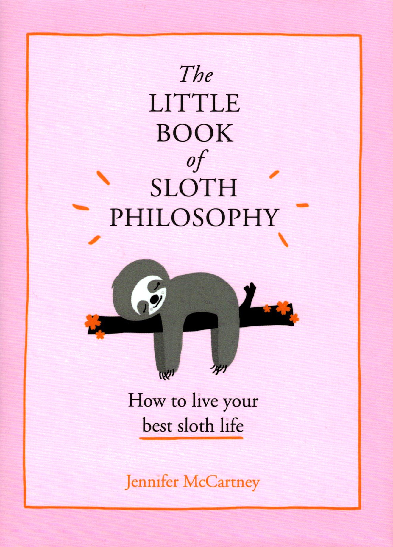 

The Little Book of Sloth Philosophy