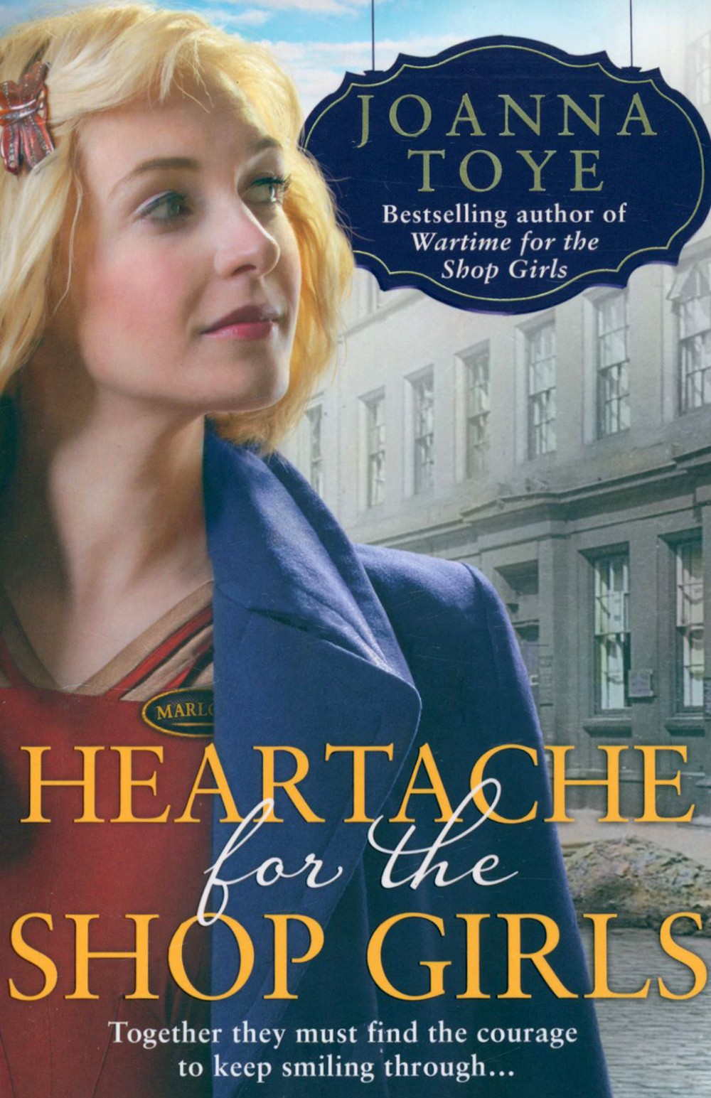 

Heartache for the Shop Girls