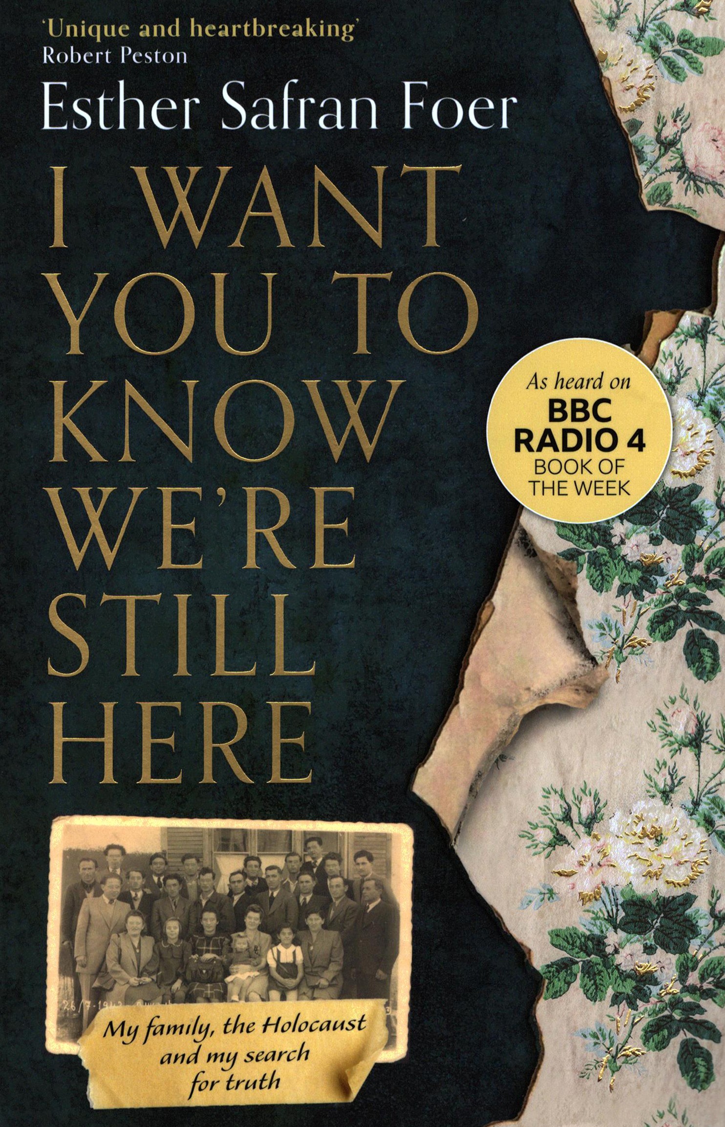 

I Want You to Know We're Still Here My family, the Holocaust and my search for truth