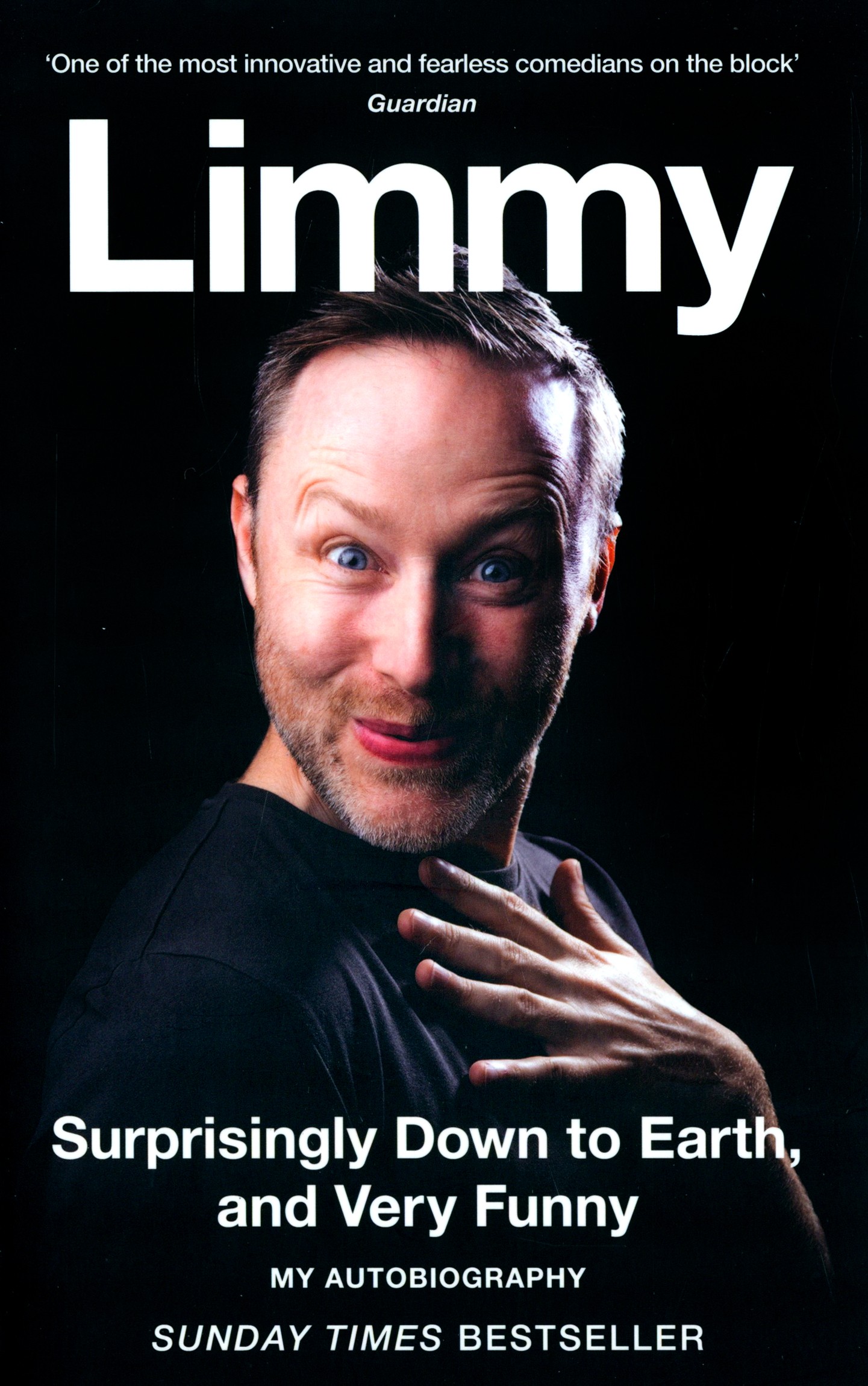 

Surprisingly Down to Earth, and Very Funny My Autobiography