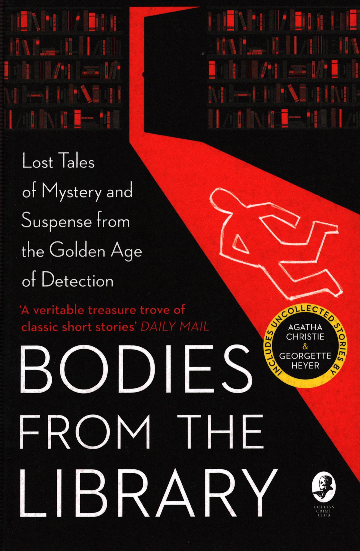 

Bodies from the Library Lost Classic Stories by Masters of the Golden Age