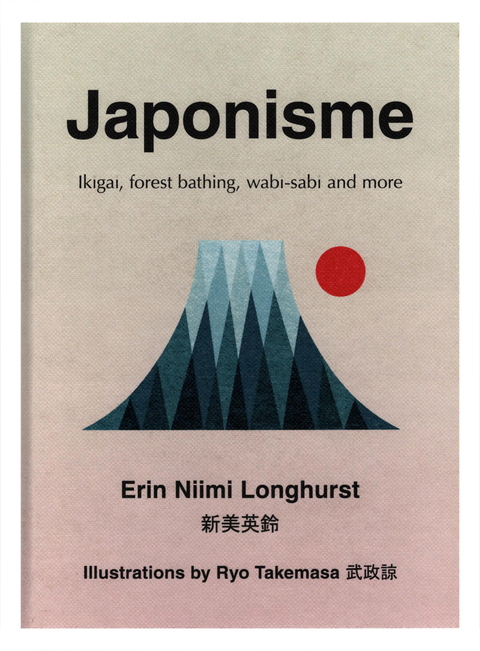 

Japonisme Ikigai, Forest Bathing, Wabi-sabi and more