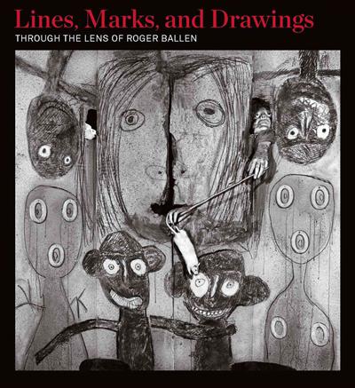 фото Книга lines, marks and drawings. through the lens of roger ballen prestel