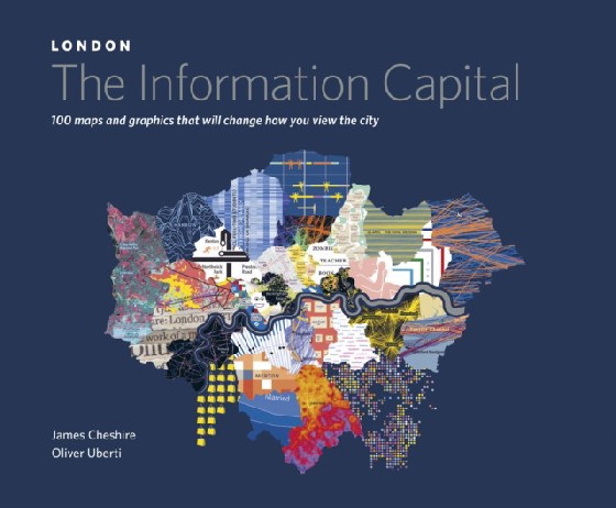 фото Книга london. the information capital. 100 maps and graphics that will change how you v... penguin group