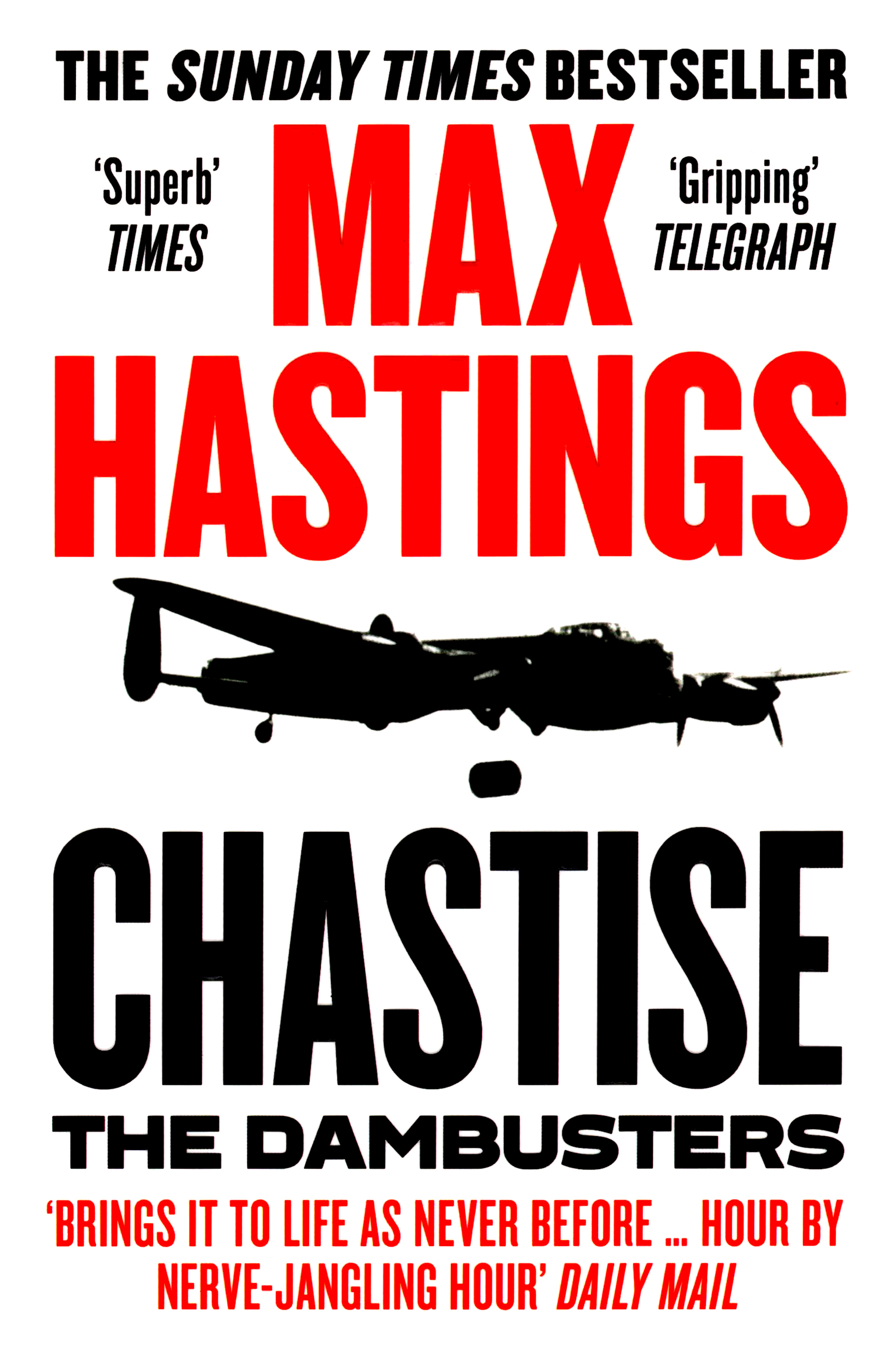 

Chastise The Dambusters