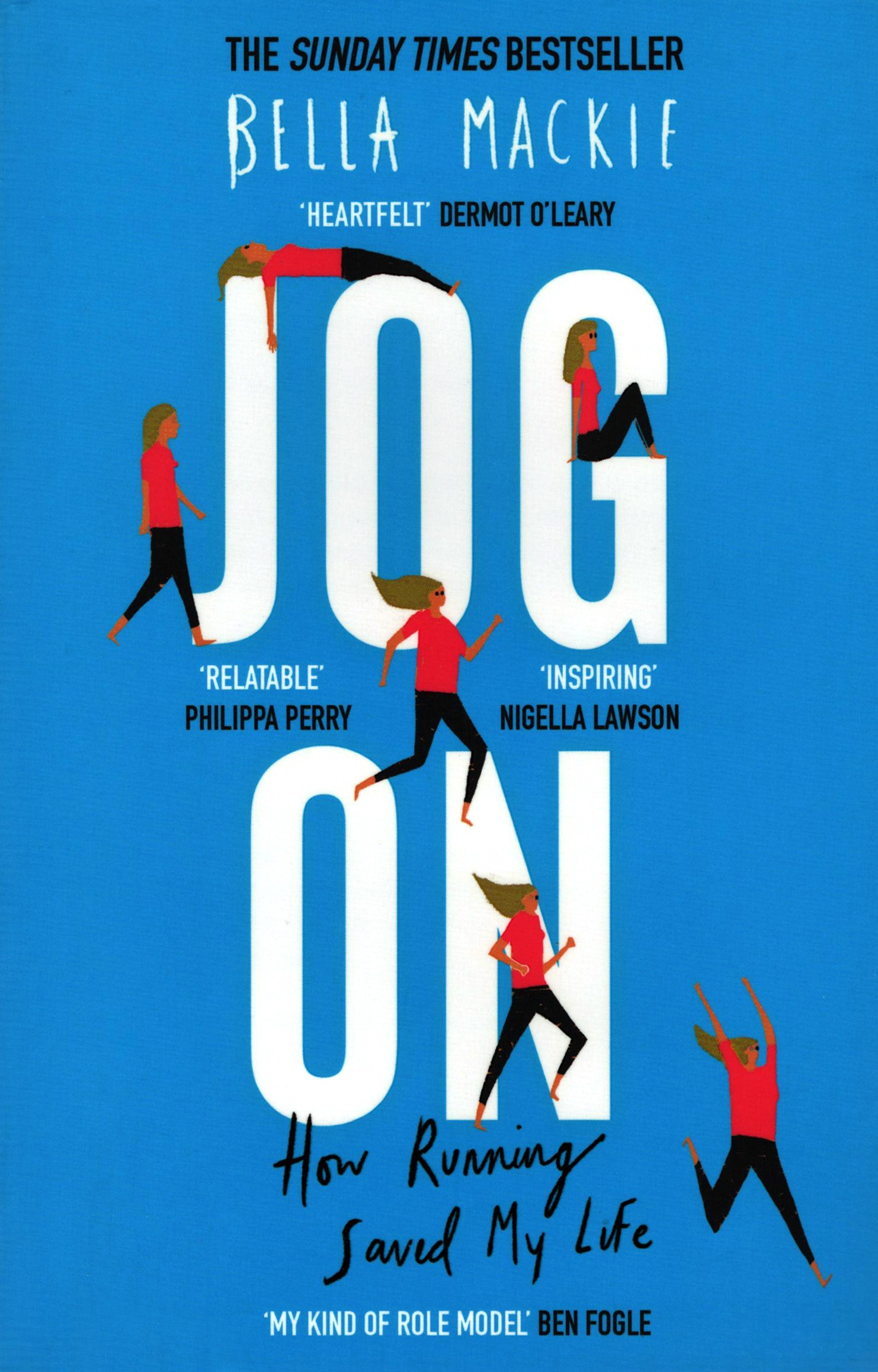 

Jog On How Running Saved My Life