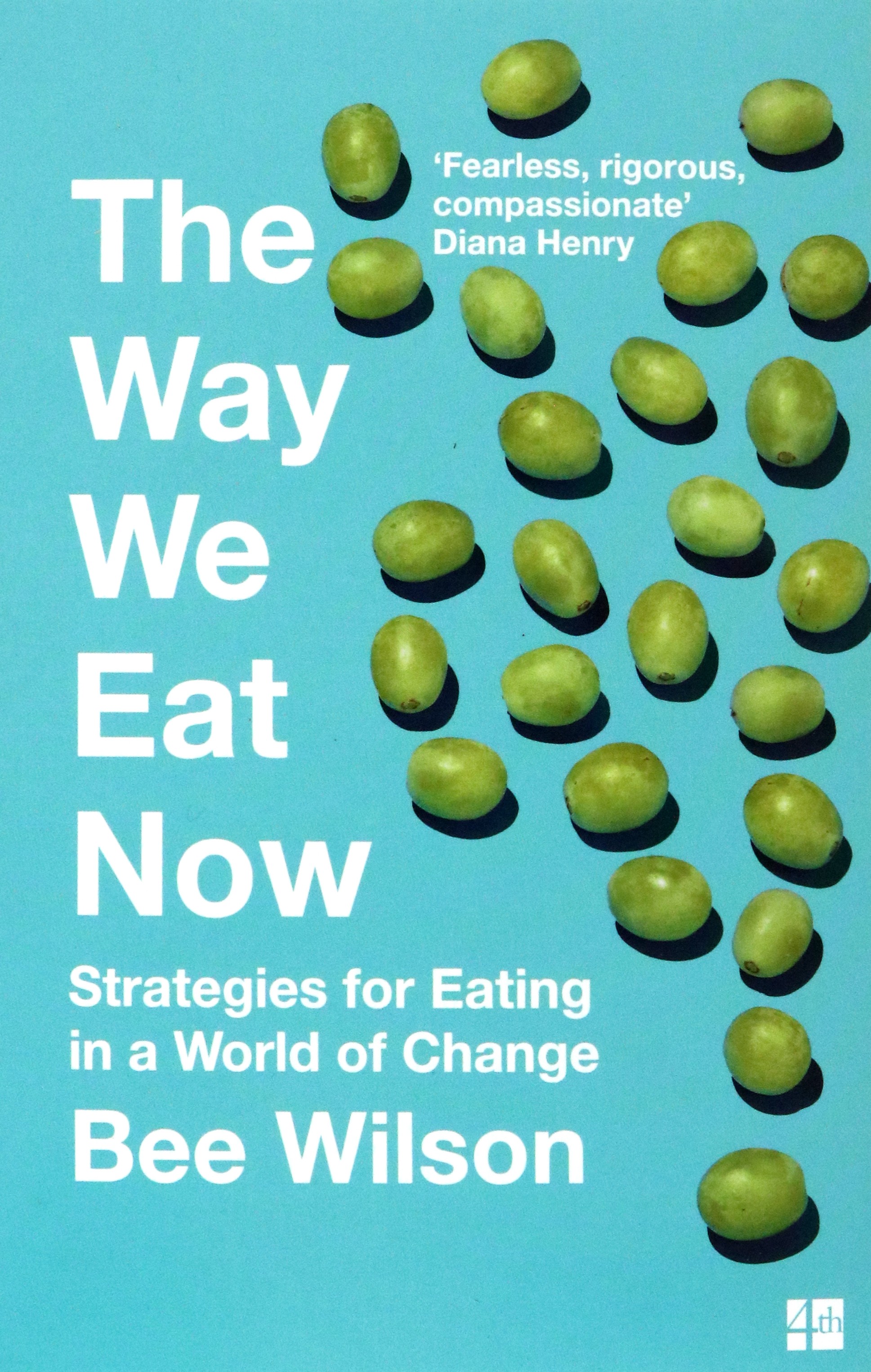 

The Way We Eat Now Strategies for Eating in a World of Change