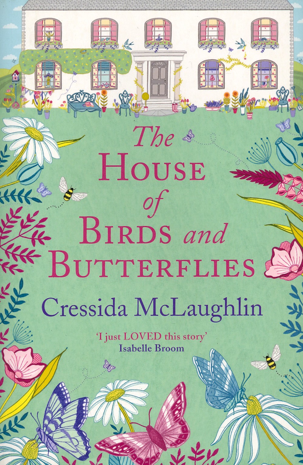 

The House of Birds and Butterflies