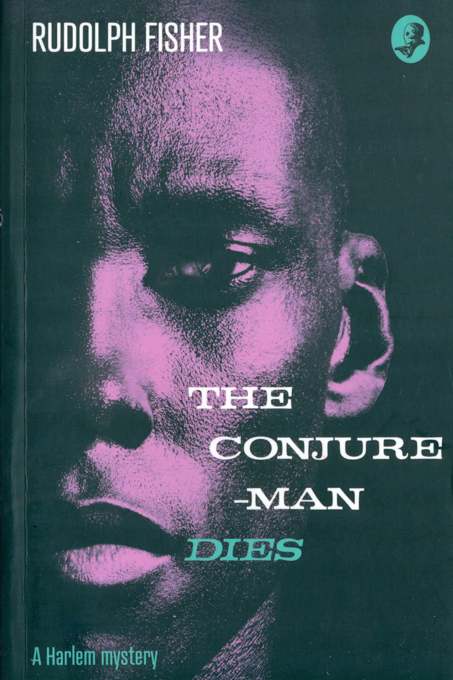 

The Conjure-Man Dies A Harlem Mystery