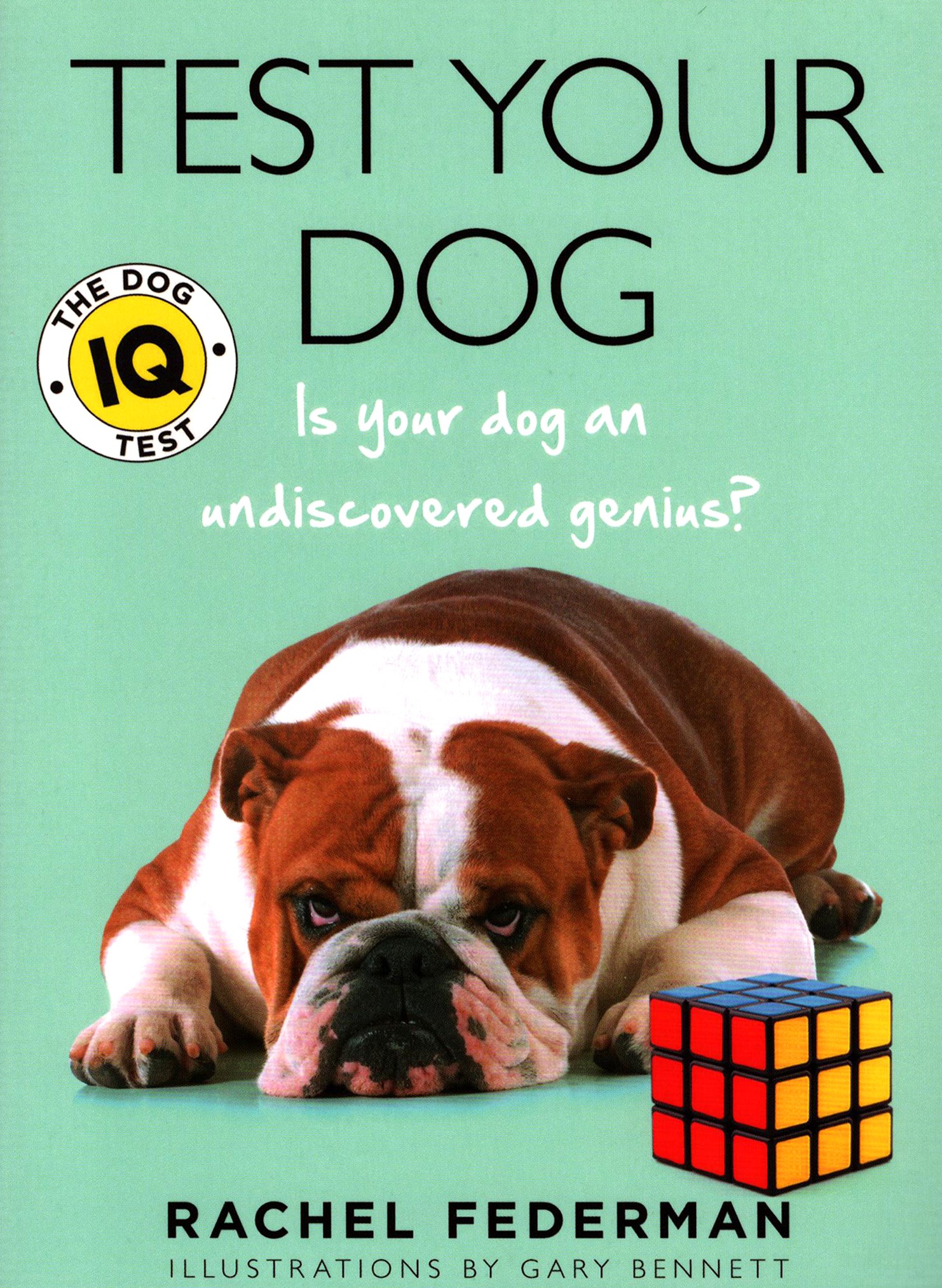 

Test Your Dog Is Your Dog an Undiscovered Genius