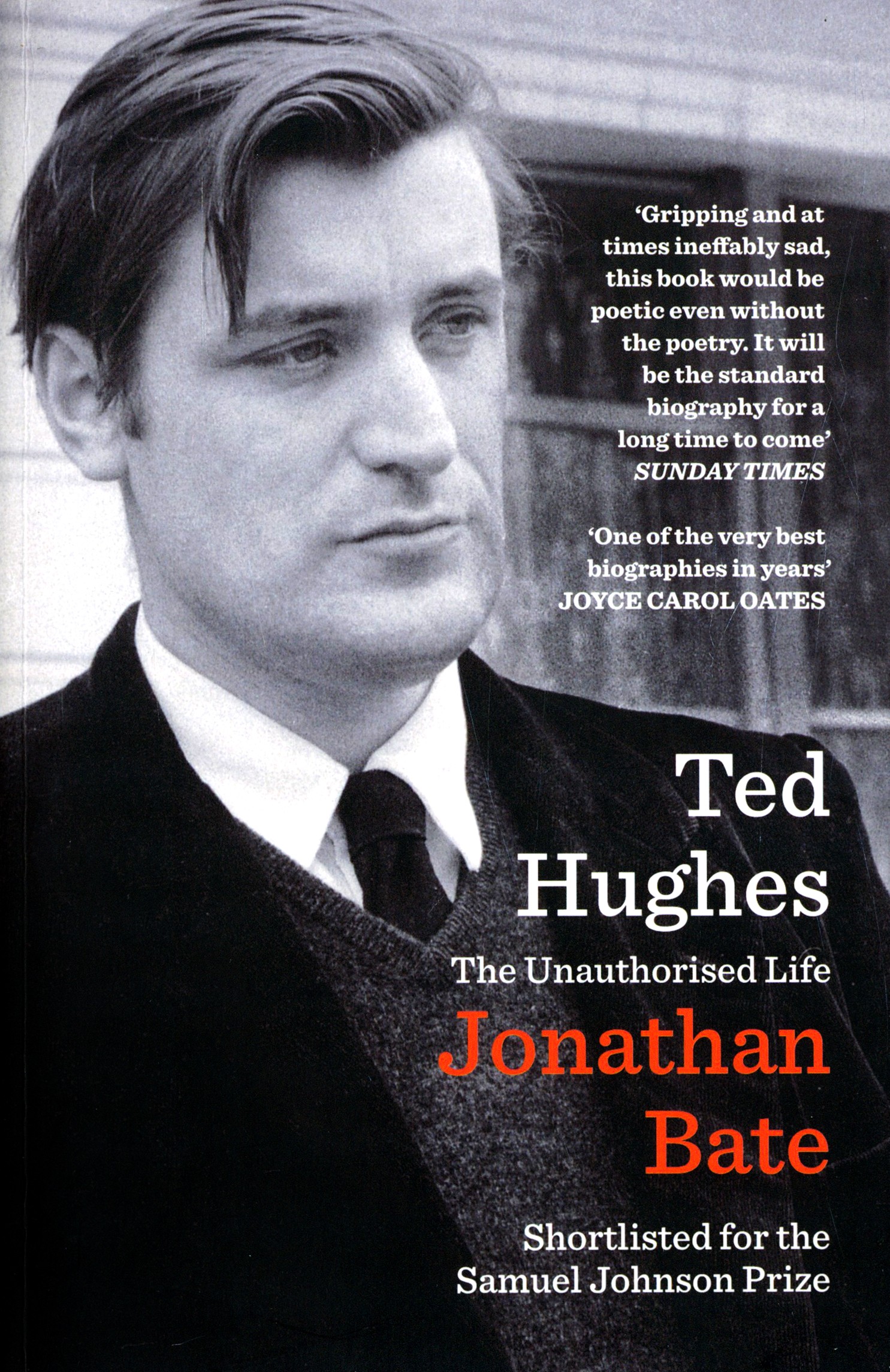 

Ted Hughes The Unauthorised Life
