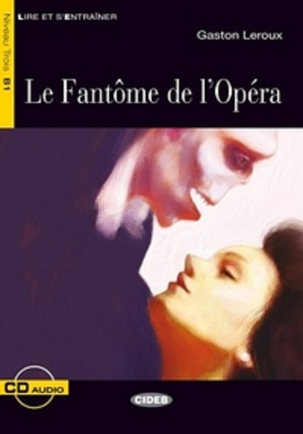 

Le Fantome de l'Opera (+ Audio CD)