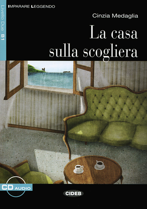 

La Casa sulla scogliera (+ Audio CD)