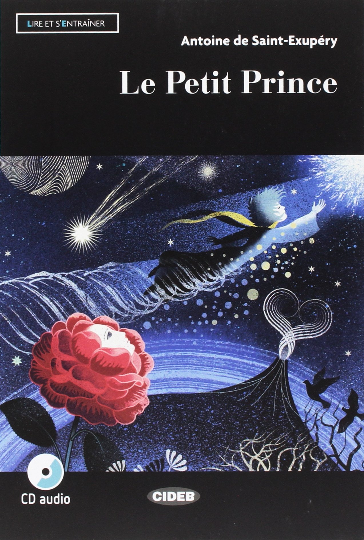 

Книга Le Petit Prince + CD (A2) (+ CD-ROM)