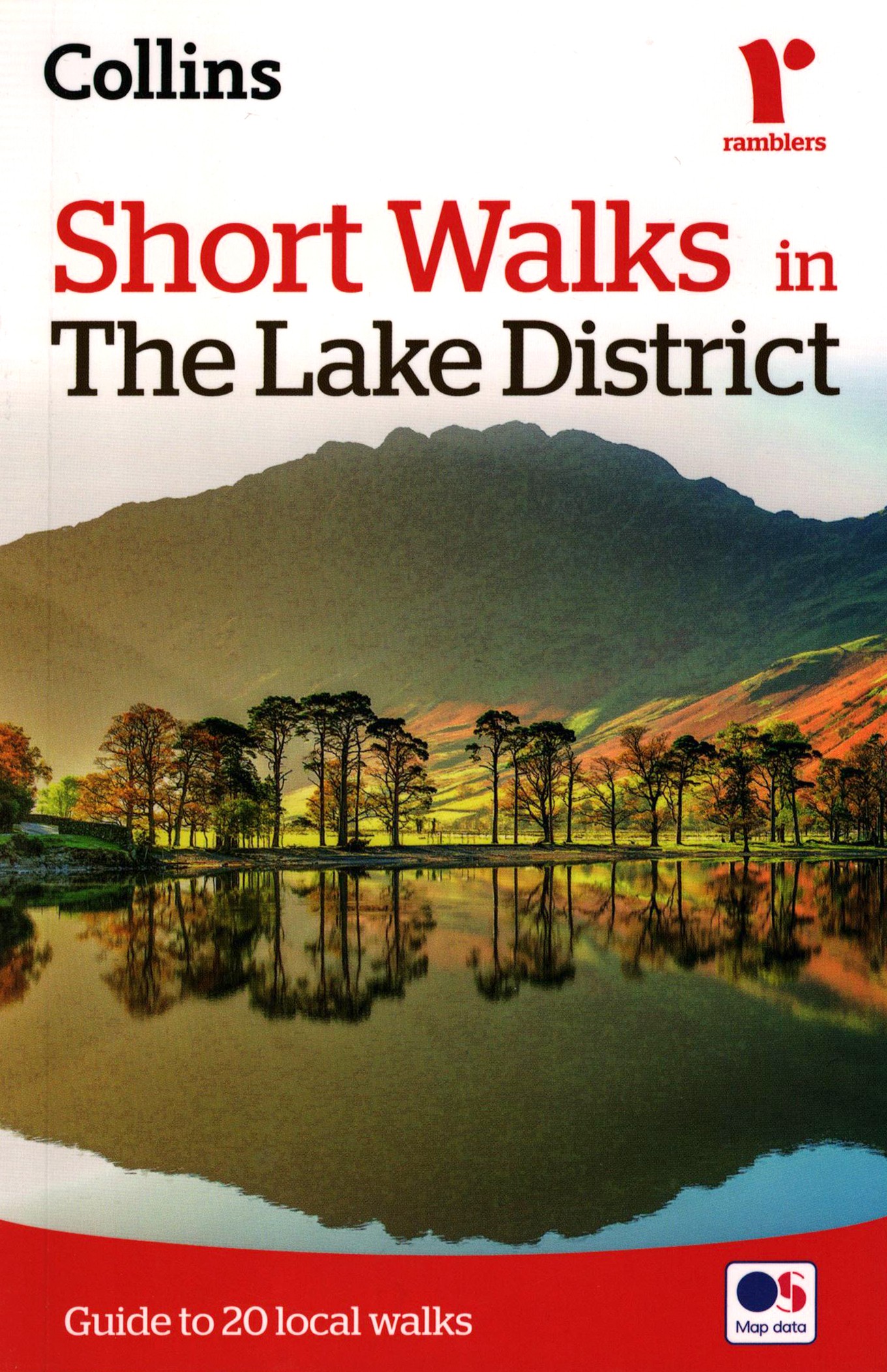 

Short walks in the Lake District Guide to 20 local walks
