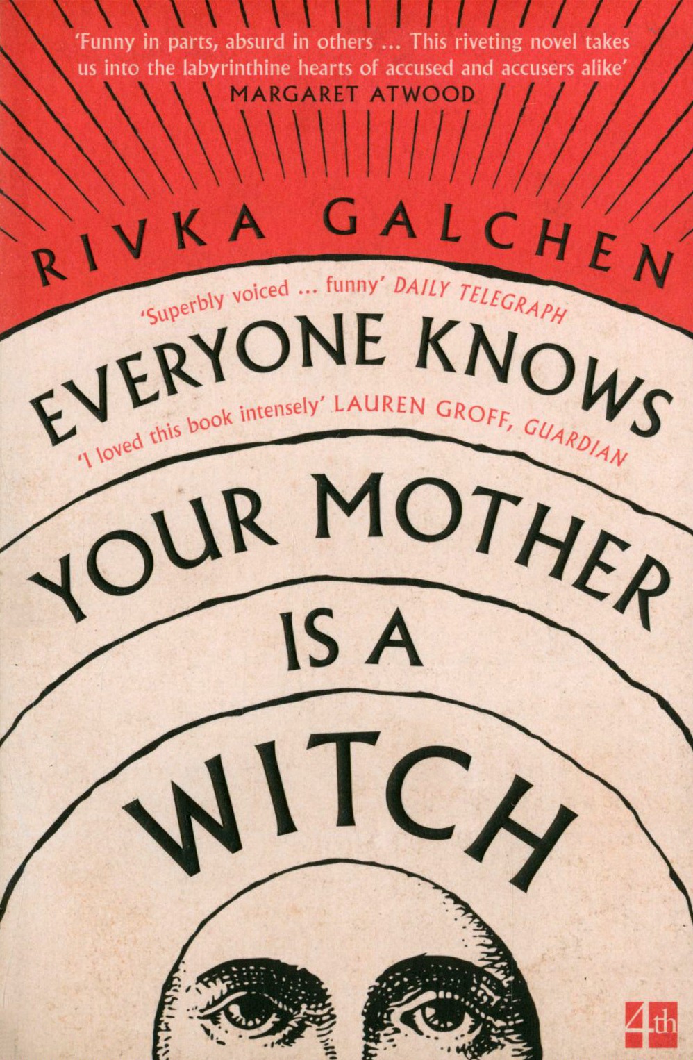 

Everyone Knows Your Mother Is a Witch