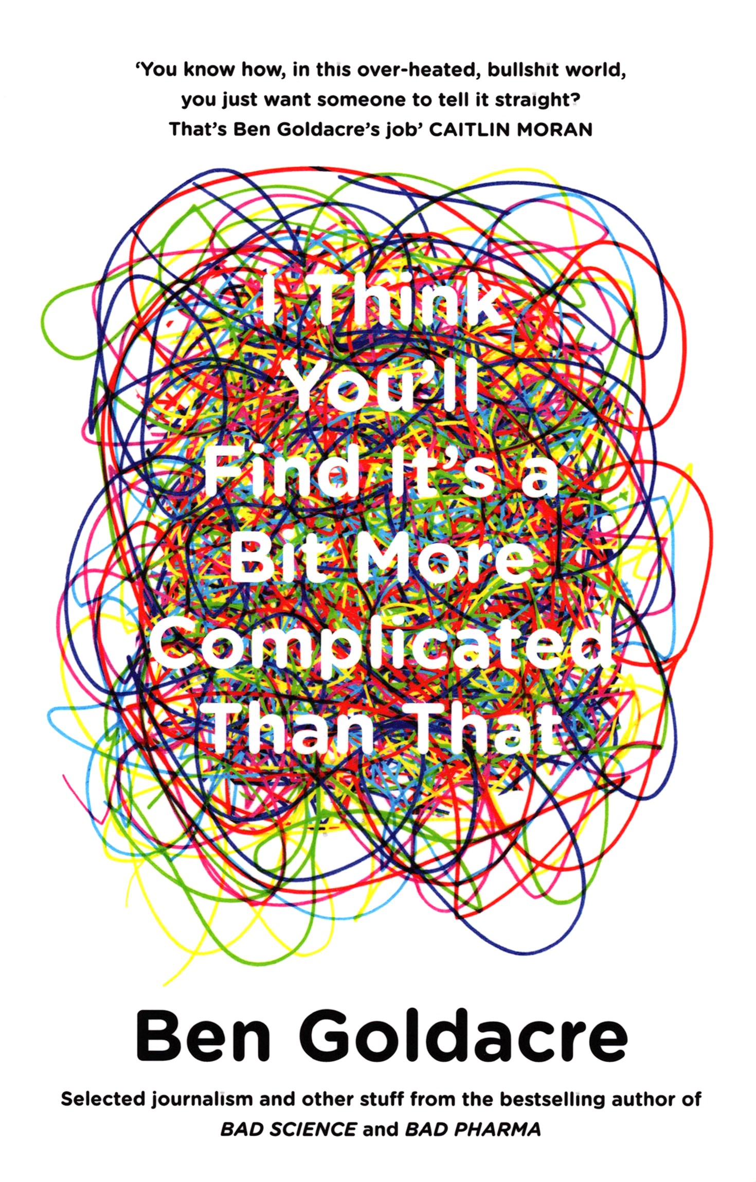 

I Think You'll Find Its a Bit More Complicated That That