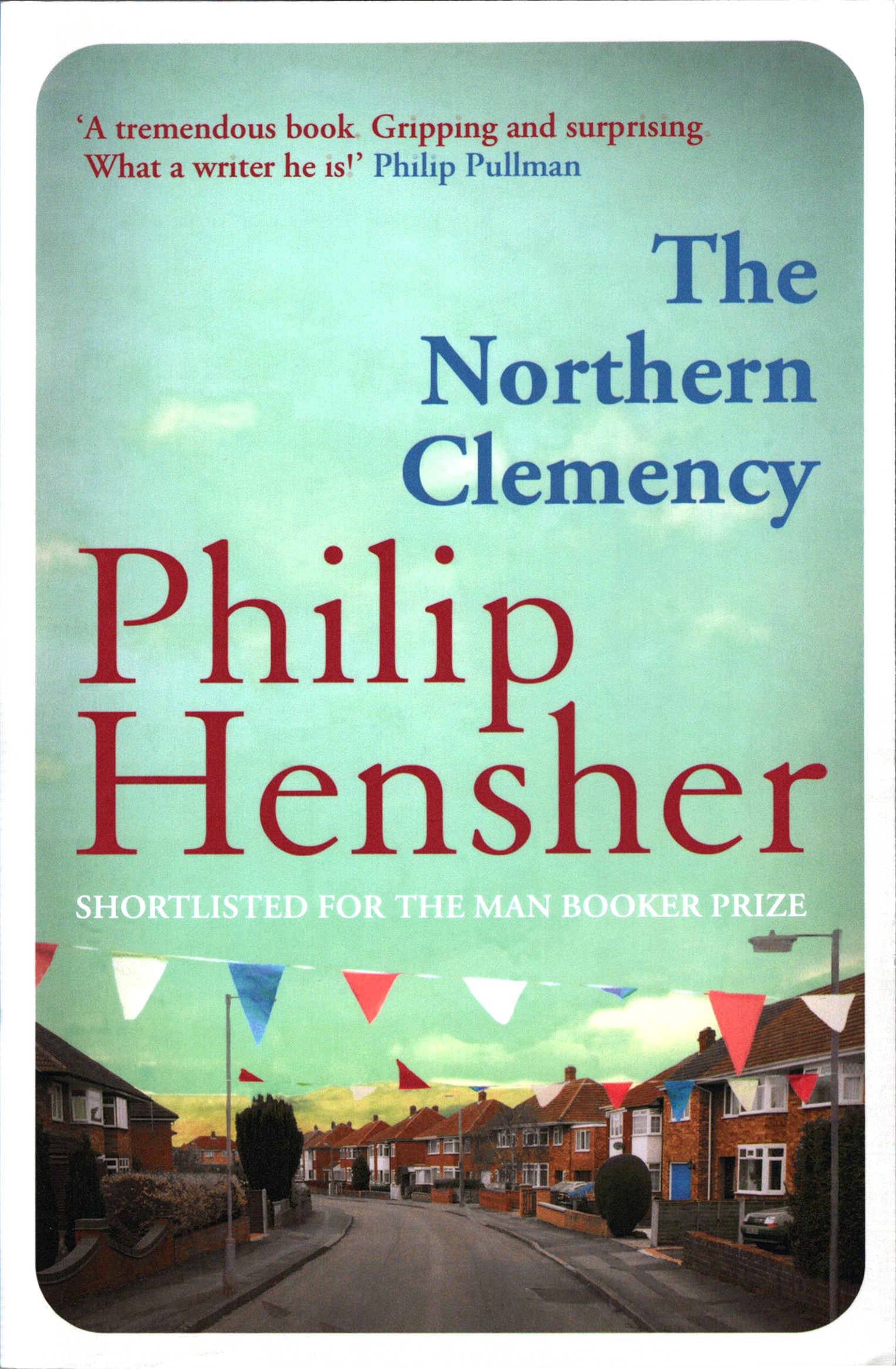 

The Northern Clemency