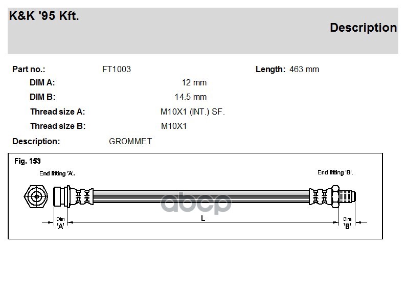 

Шланг тормозной передн KIA: SEPHIA 95- K&K FT1003, FT1003