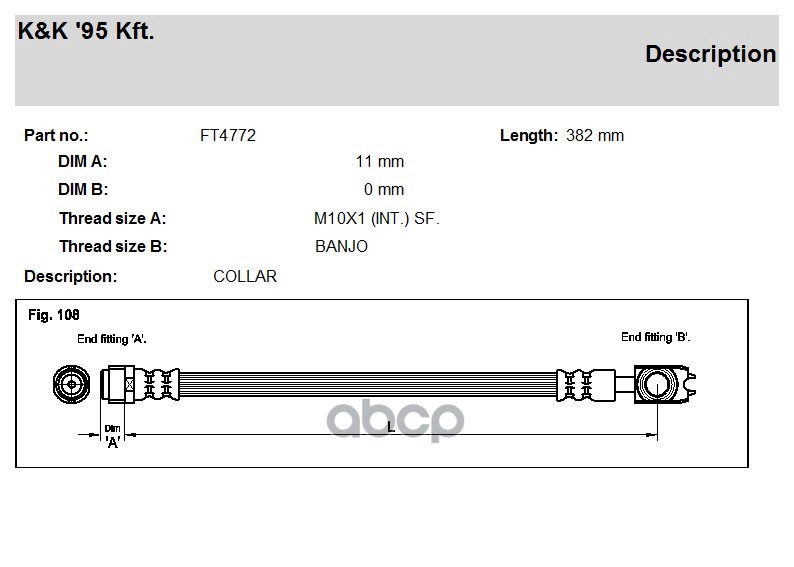 

Шланг тормозной передн SEAT: AROSA 1.0 97- K&K FT4772, FT4772