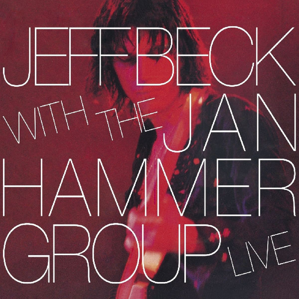 

Jeff Beck With The Jan Hammer Group Live (1 CD)