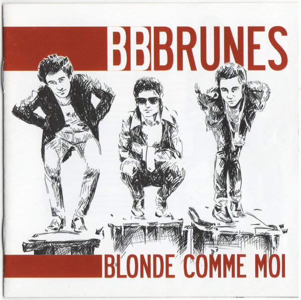 

Bb Brunes: Blonde Comme Moi (1 CD)