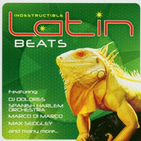 

Indestructible Latin Beats (1 CD)
