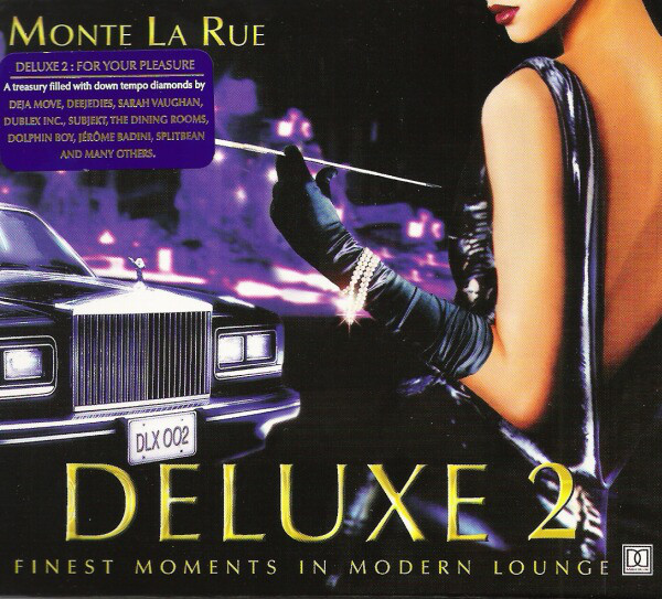 

Monte La Rue: Deluxe 2: Finest Moments in Modern Lounge (1 CD)