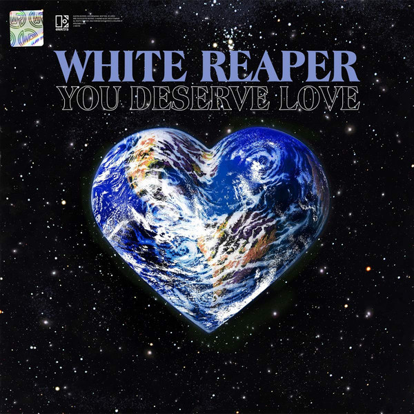 

White Reaper - You Deserve Love (1 CD)