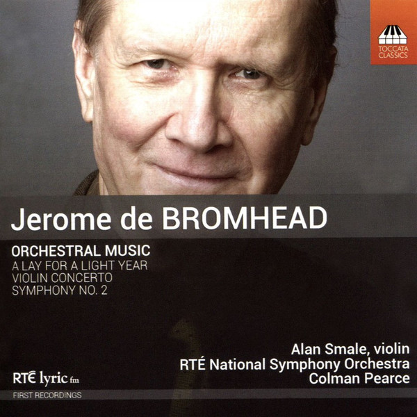 Jerome de Bromhead: Orchestral Music (1 CD)