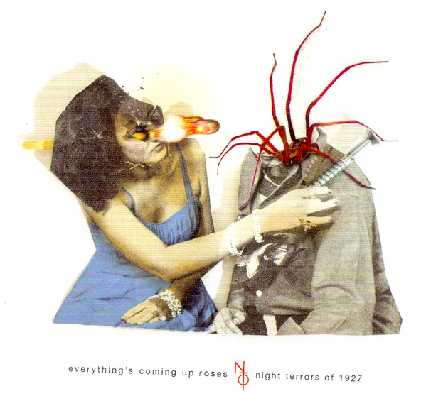 Night Terrors of 1927: Everything's Coming Up Roses (1 CD)