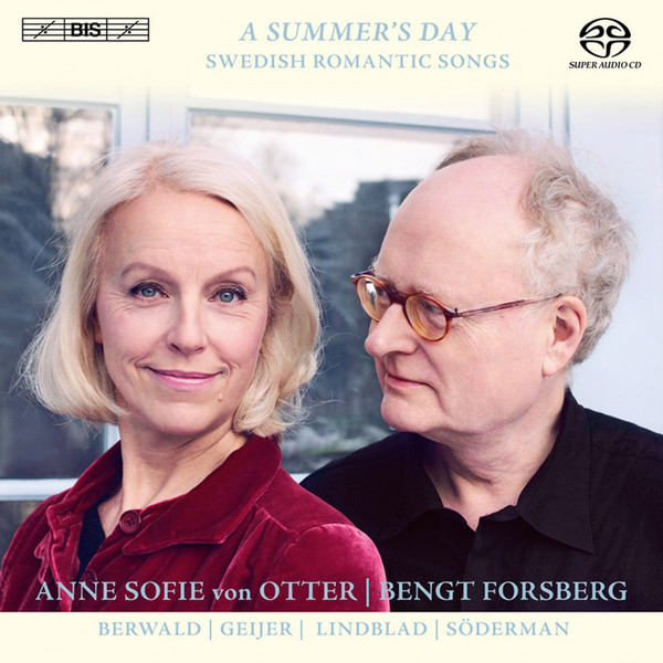 

Otter. Anne Sofie von - A Summer's Day - Swedish Romantic Songs (1 SACD)