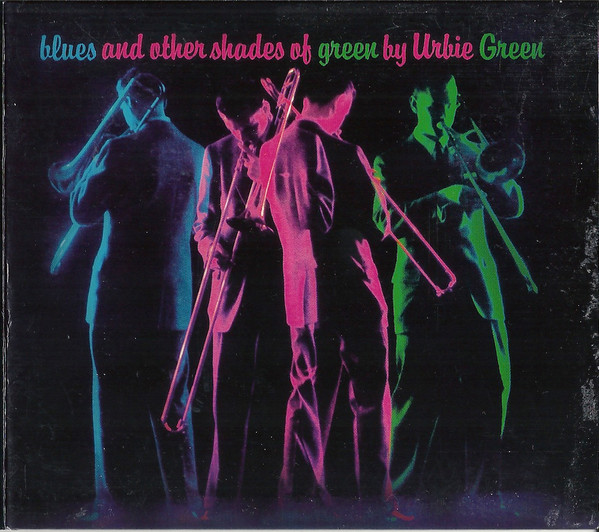 

Urbie Green – Blues And Other Shades Of Green (1 CD)