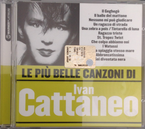 

Ivan Cattaneo: Le Piu' Belle Canzoni (1 CD)