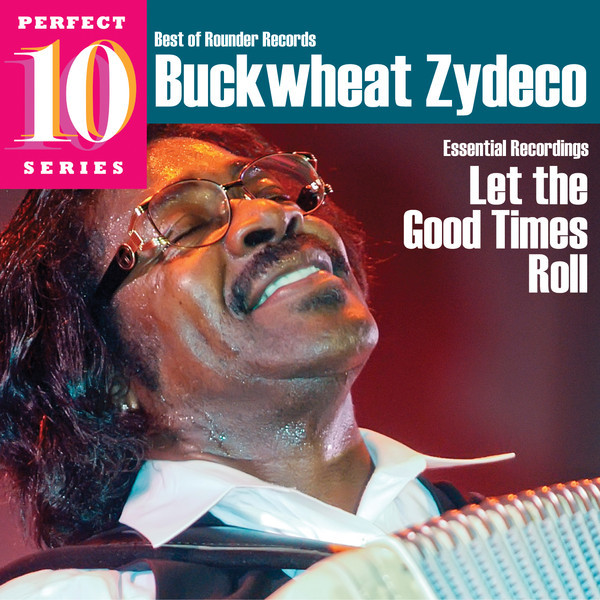 

Buckwheat Zydeco ‎– Essential Recordings: Let The Good Times Roll (1 CD)