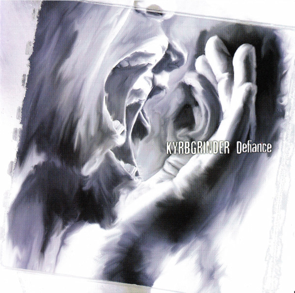 

Kyrbgrinder: Defiance (1 CD)