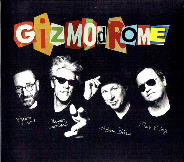 

Gizmodrome – Gizmodrome (1 CD)