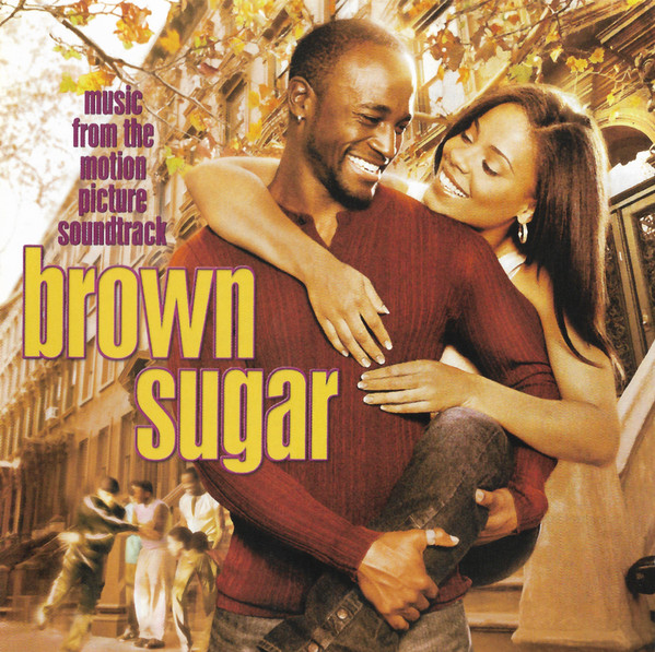 Brown Sugar (Music From And Inspired By The Motion Picture Soundtrack) (1 CD)