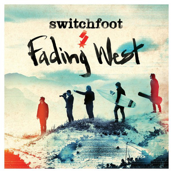

Switchfoot: Fading West (1 CD)