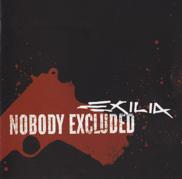

Exilia - Nobody Excluded (1 CD)
