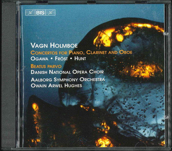 

Holmboe - Concertos For Piano. Clarinet And Oboe. Beatus Parvo (1 CD)