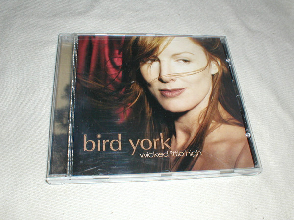 

Bird York: Wicked Little High (1 CD)