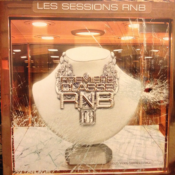 

Les Sessions Rnb: Premiere Classe Rnb (1 CD)
