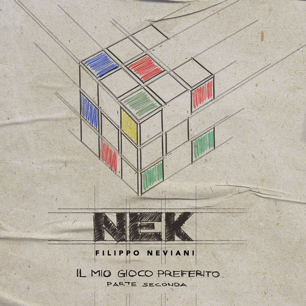 

NEK - IL MIO GIOCO PREFERITO (PARTE SECONDA) (CD)
